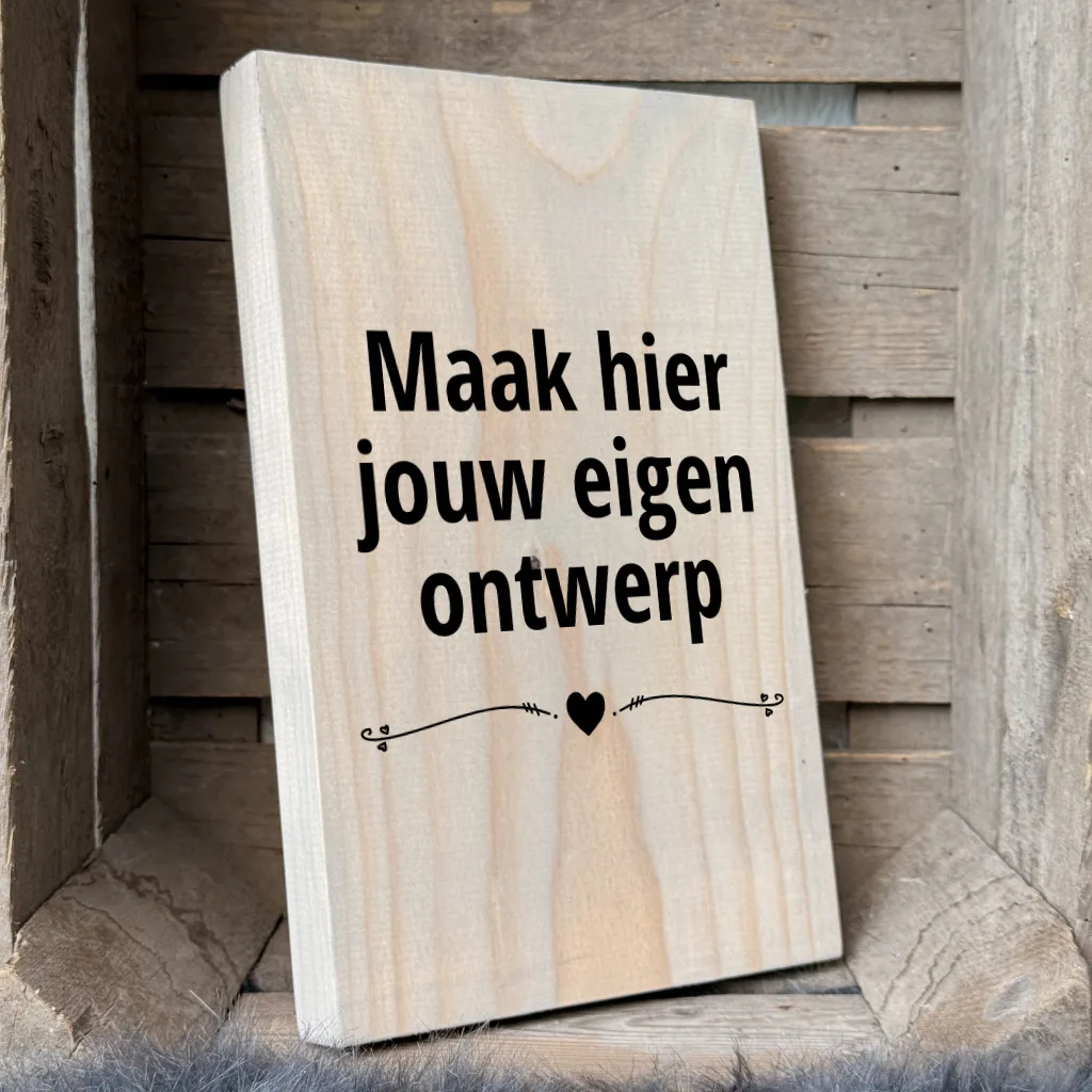 maak je eigen tekst op hout, maak je eigen ontwerp