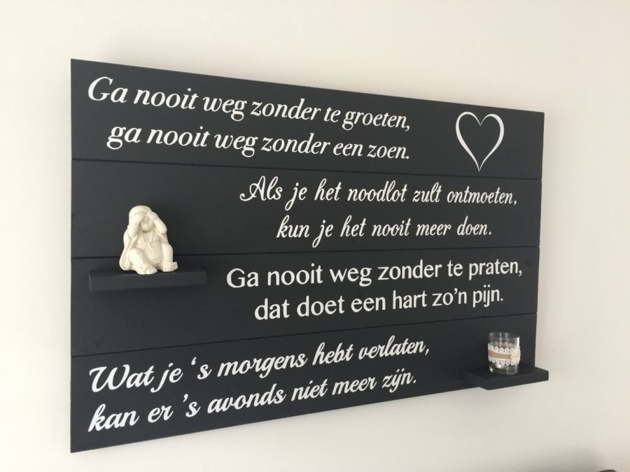 Verrassend mooie tekst op hout tekstbord