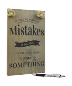 If you are making mistakes