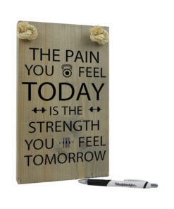 The pain you feel today