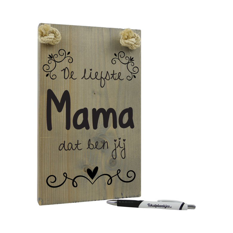 bericht slim radium Tekst op hout, origineel cadeau: De liefste mama dat ben jij