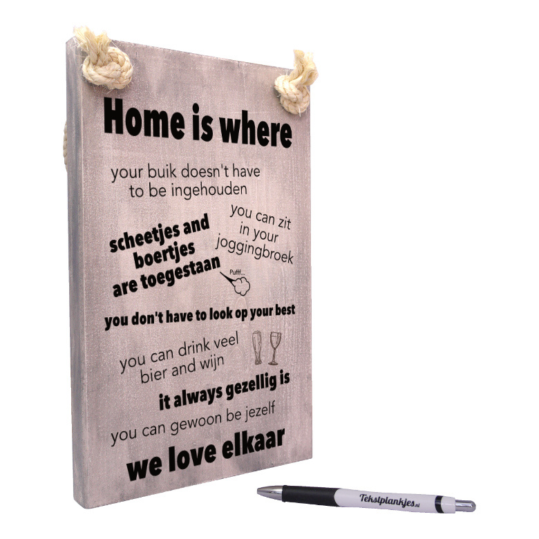 tekst op hout tekstbord - home is where we love elkaar