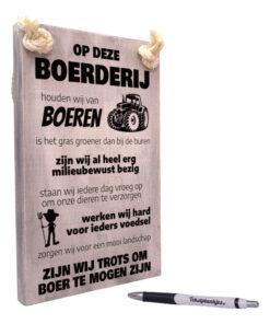 tekst op hout - tekstbord cadeau - op deze boerderij houden wij van boeren
