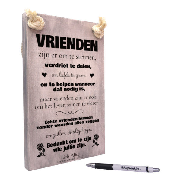 tekst op hout - tekstbord - origineel cadeau - vrienden zijn er voor je