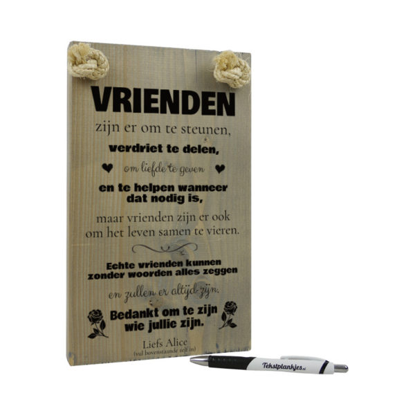 tekst op hout - tekstbord - origineel cadeau - vrienden zijn er voor je