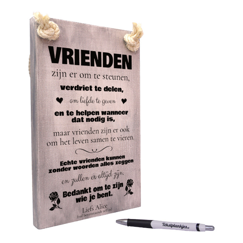 eiwit Bezighouden Tegenover Tekstbord, origineel cadeau voor die échte vriend: Vrienden zijn er voor je