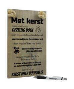 tekst op hout - tekstbord - orgineel cadeau sinterklaas en kerst - met kerst moeten wij helaas gezellig doen
