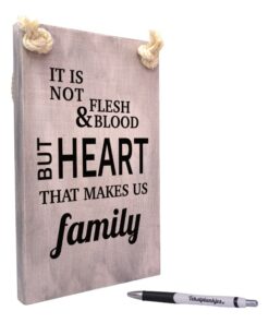 tekst op hout - tekstbord - origineel cadeau - it is not flesh and blood that makes us family