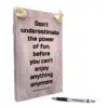 tekst op hout - origineel cadeau - steuntje in de rug - do not underestimate the power of fun