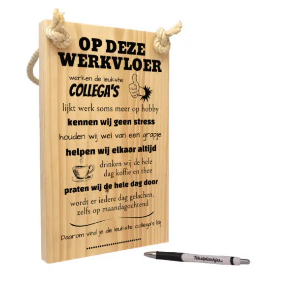 origineel cadeau werk collegas - tekst op hout - tekstbord - op deze werkvloer werken de leukste collega's