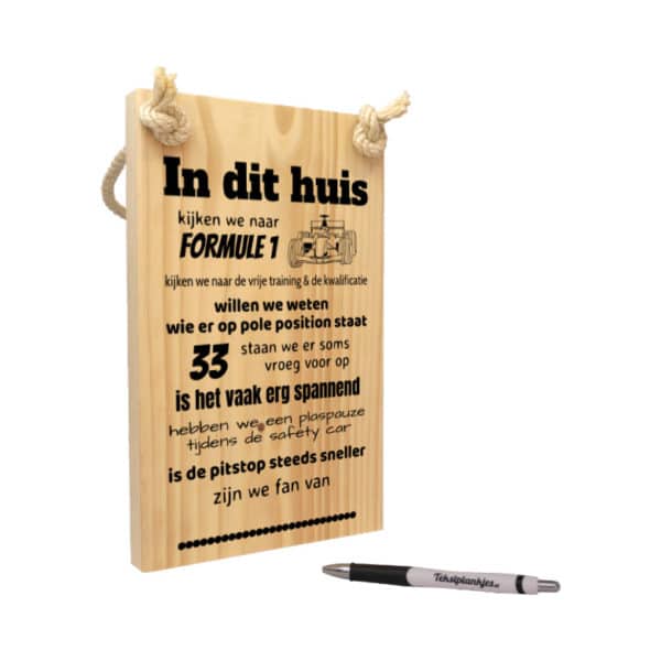 tekst op hout - origineel cadeau - in dit huis kijken we naar formule 1
