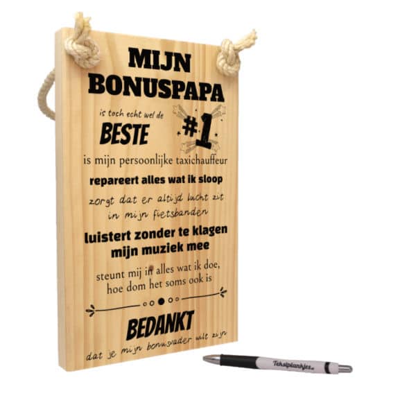 tekst op hout - tekstbord - origineel cadeau bonuspapa of bonusvader - mijn bonus papa is toch echt wel de beste
