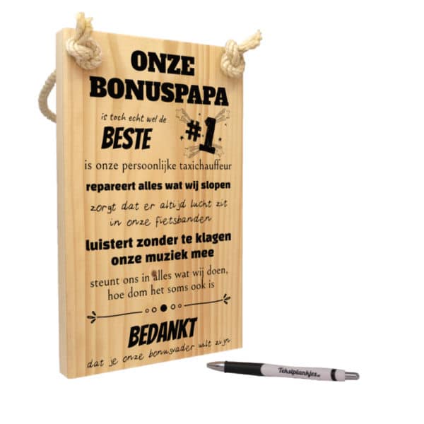 tekst op hout - tekstbord - origineel cadeau bonuspapa of bonusvader - onze bonus papa is toch echt wel de beste