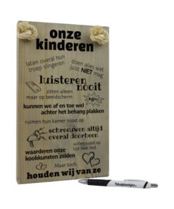 tekst op hout - origineel cadeau voor ouders - cadeau vader - cadeau moeder - onze kinderen - wij houden toch van ze