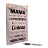 tekst op hout - mama leukste cadeau moederdag - mama ik heb geprobeerd het beste cadeau voor jou te vinden maar jij heb mij al