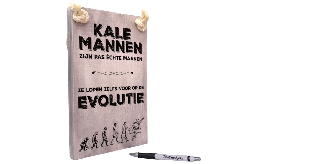 Andes beneden tiran Origineel cadeau - houten tekstbord - Kale mannen zijn pas échte mannen