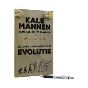 origineel cadeau kale man - grappig cadeau - tekst op hout - kale mannen lopen voor op de evolutie