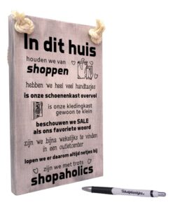origineel cadeau vrouw - moeder - dochter - in dit huis houden wij van shoppen