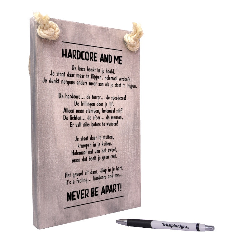 hardcore and me - origineel cadeau - tekstplankje - tekst op hout - tekstbord