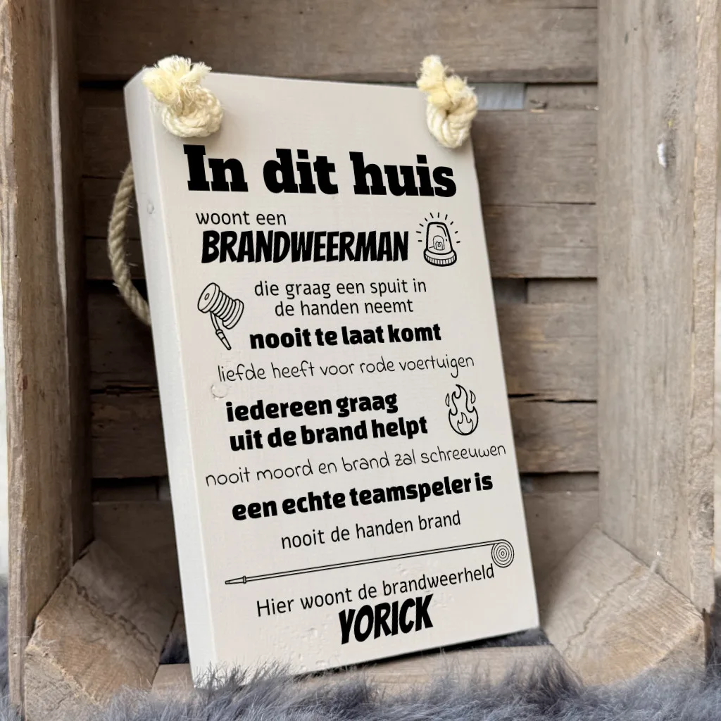 gepersonaliseerd cadeau brandweerman of brandweervrouw - in dit huis woont een brandweerman
