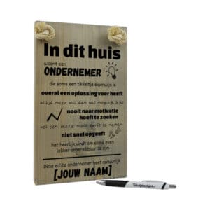 gepersonaliseerd cadeau ondernemer origineel cadeau - in dit huis woont een ondernemer