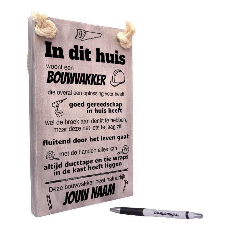 origineel en gepersonaliseerd cadeau voor bouwvakker - in dit huis woont een bouwvakker