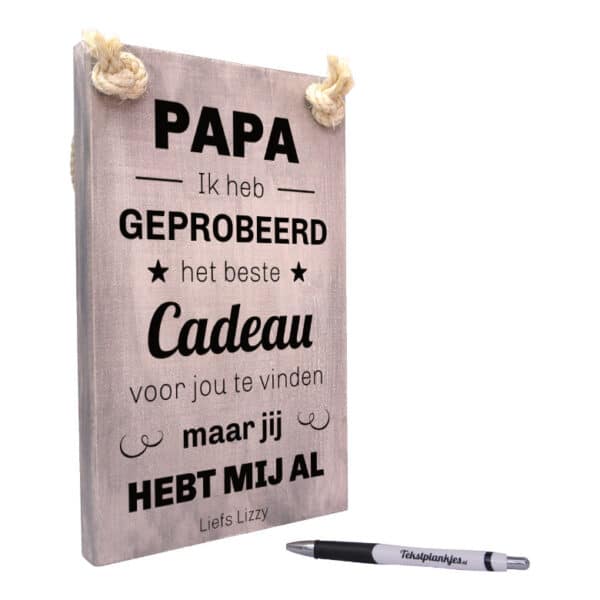 persoonlijk cadeau vaderdag cadeau papa vader je hebt mij al