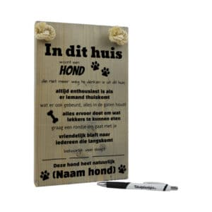 gepersonaliseerd cadeau hond in dit huis woont een hond