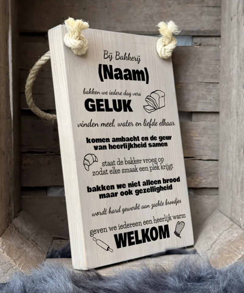 gepersonaliseerd tekstplankje of tekstbord cadeau - bij deze bakker geven we iedereen een heerlijk warm welkom