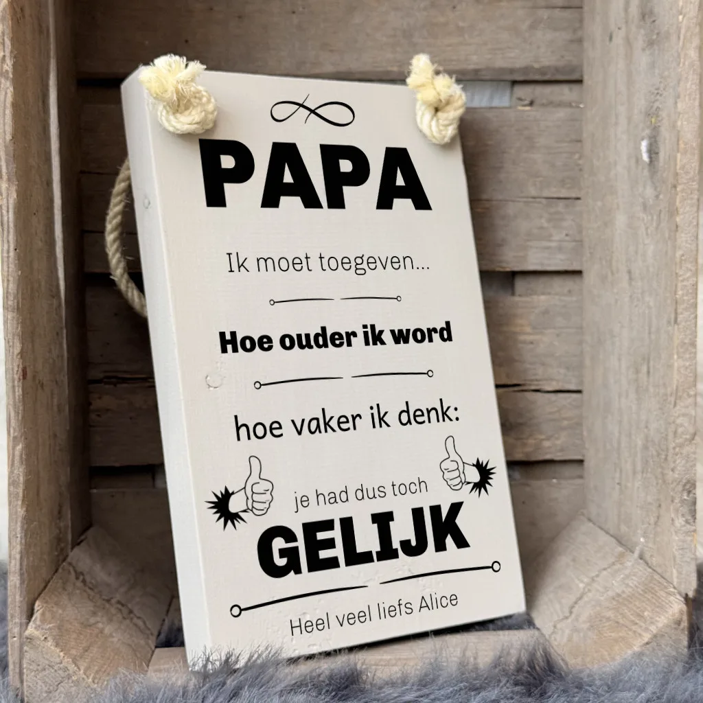 gepersonaliseerd cadeau vaderdag papa vader papa had dus toch gelijk