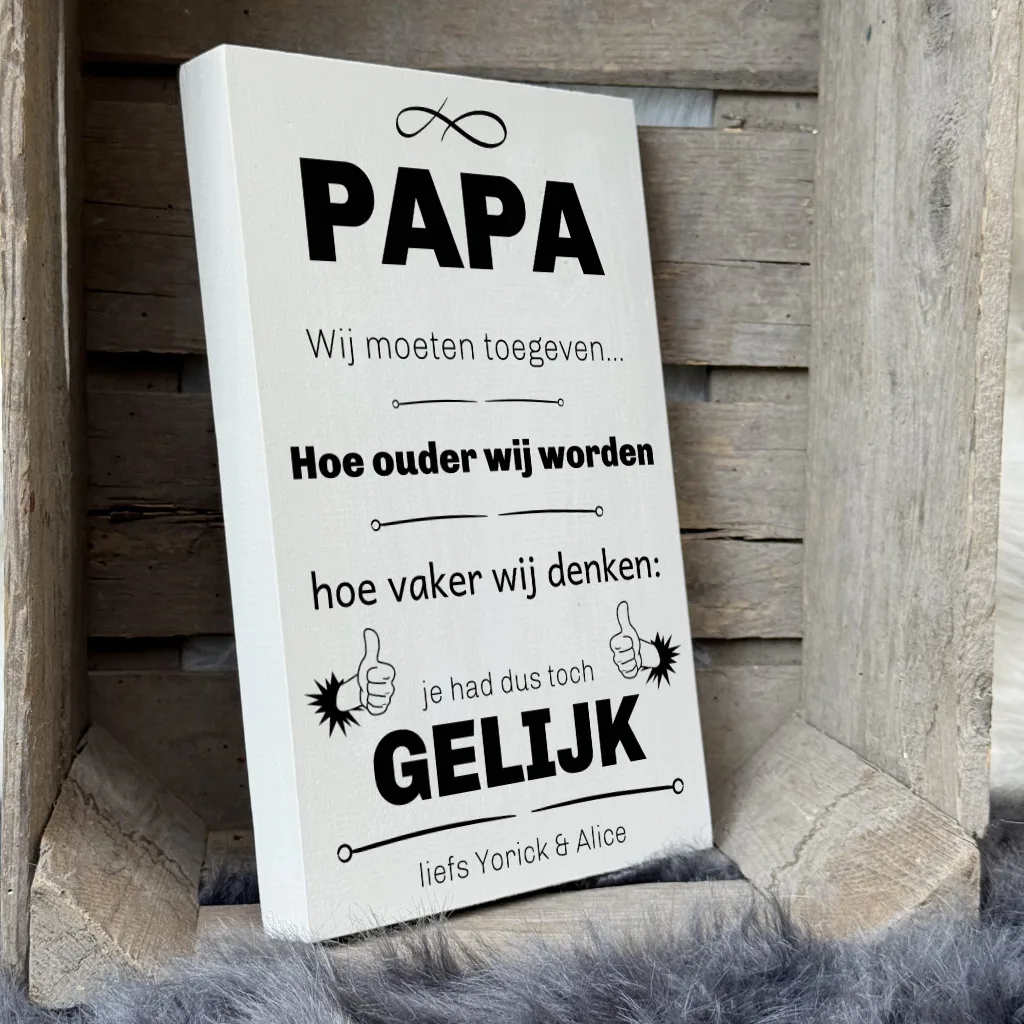 gepersonaliseerd cadeau vaderdag papa vader papa had dus toch gelijk